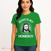 Jesus Is My Homeboy Funny Christian Bible Women's T-Shirt thumb 4