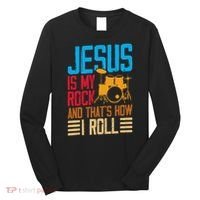 Jesus Is My Rock And That Is How I Roll Christian Long Sleeve Shirt thumb 0