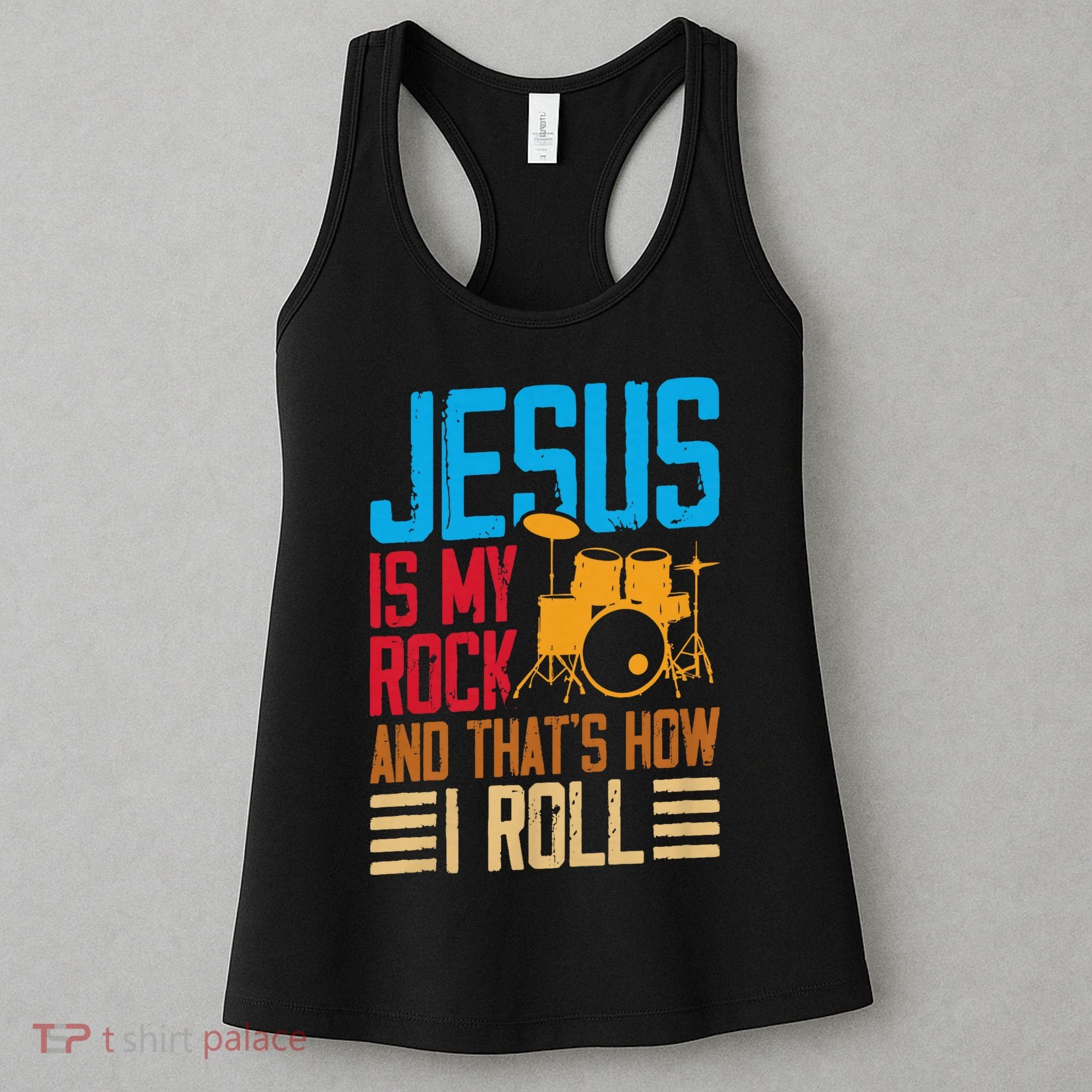 Jesus Is My Rock And That Is How I Roll Christian Women's Tank Top