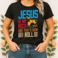 Jesus Is My Rock And That Is How I Roll Christian Women's T-Shirt thumb 2