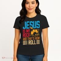 Jesus Is My Rock And That Is How I Roll Christian Women's T-Shirt thumb 4