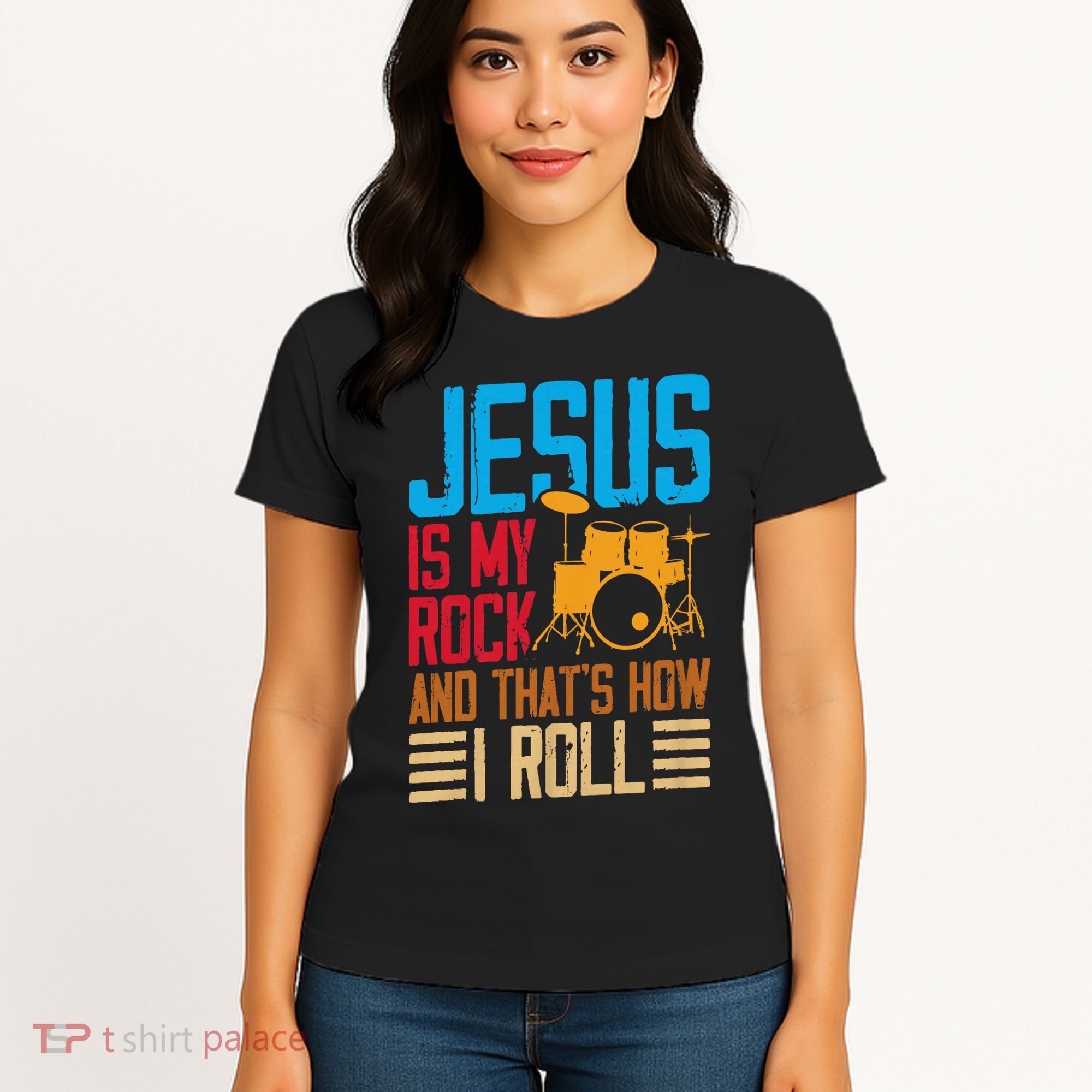 Jesus Is My Rock And That Is How I Roll Christian Women's T-Shirt
