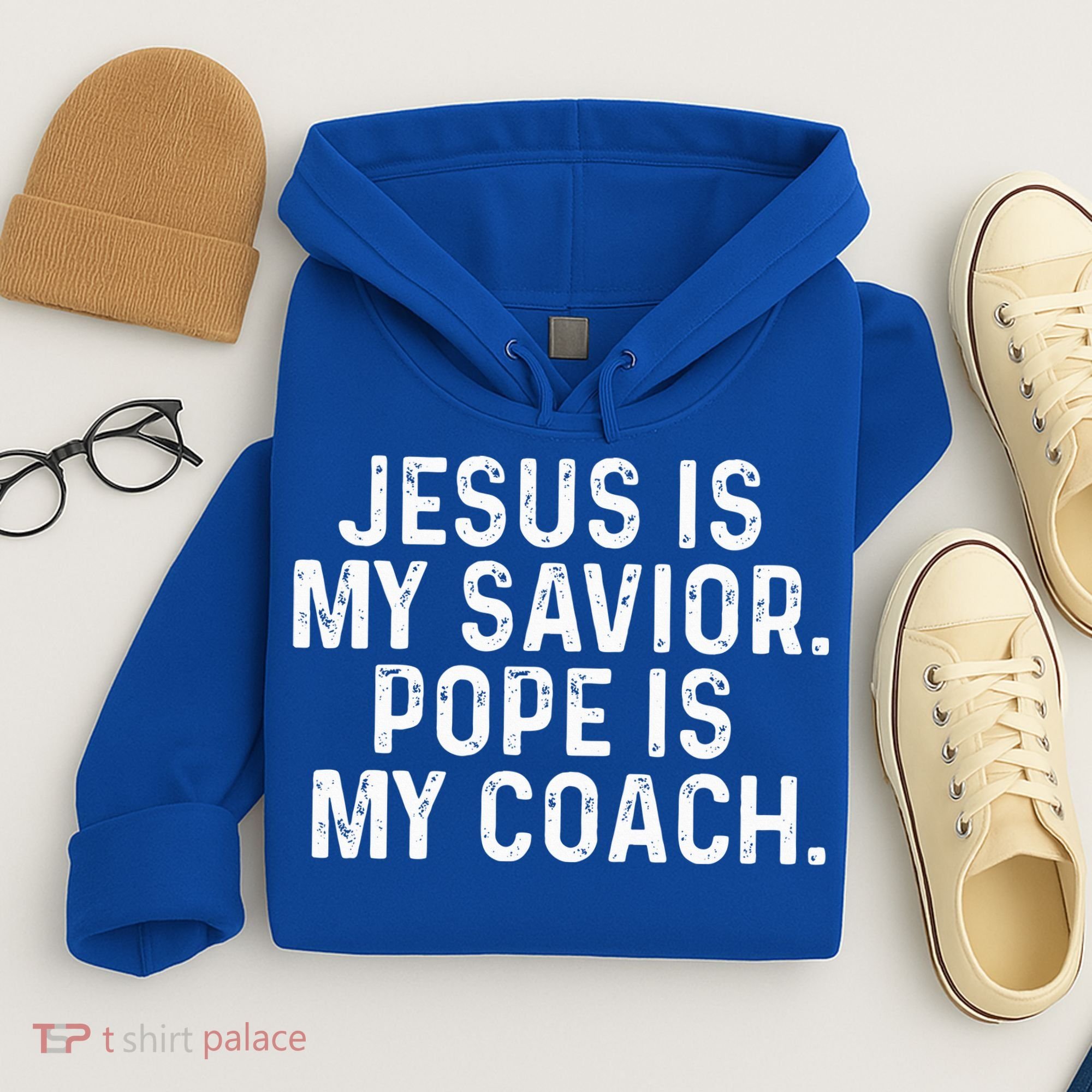 Jesus Is My Savior Pope Is My Coach Religious Hoodie