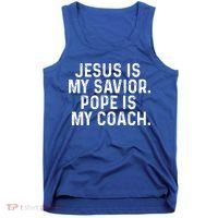 Jesus Is My Savior Pope Is My Coach Religious Tank Top thumb 0