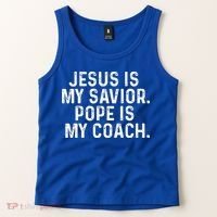 Jesus Is My Savior Pope Is My Coach Religious Tank Top thumb 2