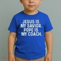 Jesus Is My Savior Pope Is My Coach Religious Toddler T-Shirt thumb 2