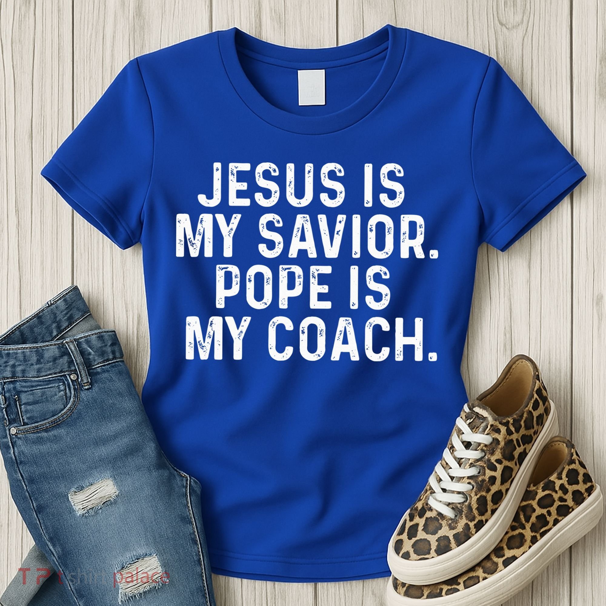 Jesus Is My Savior Pope Is My Coach Religious Women's T-Shirt