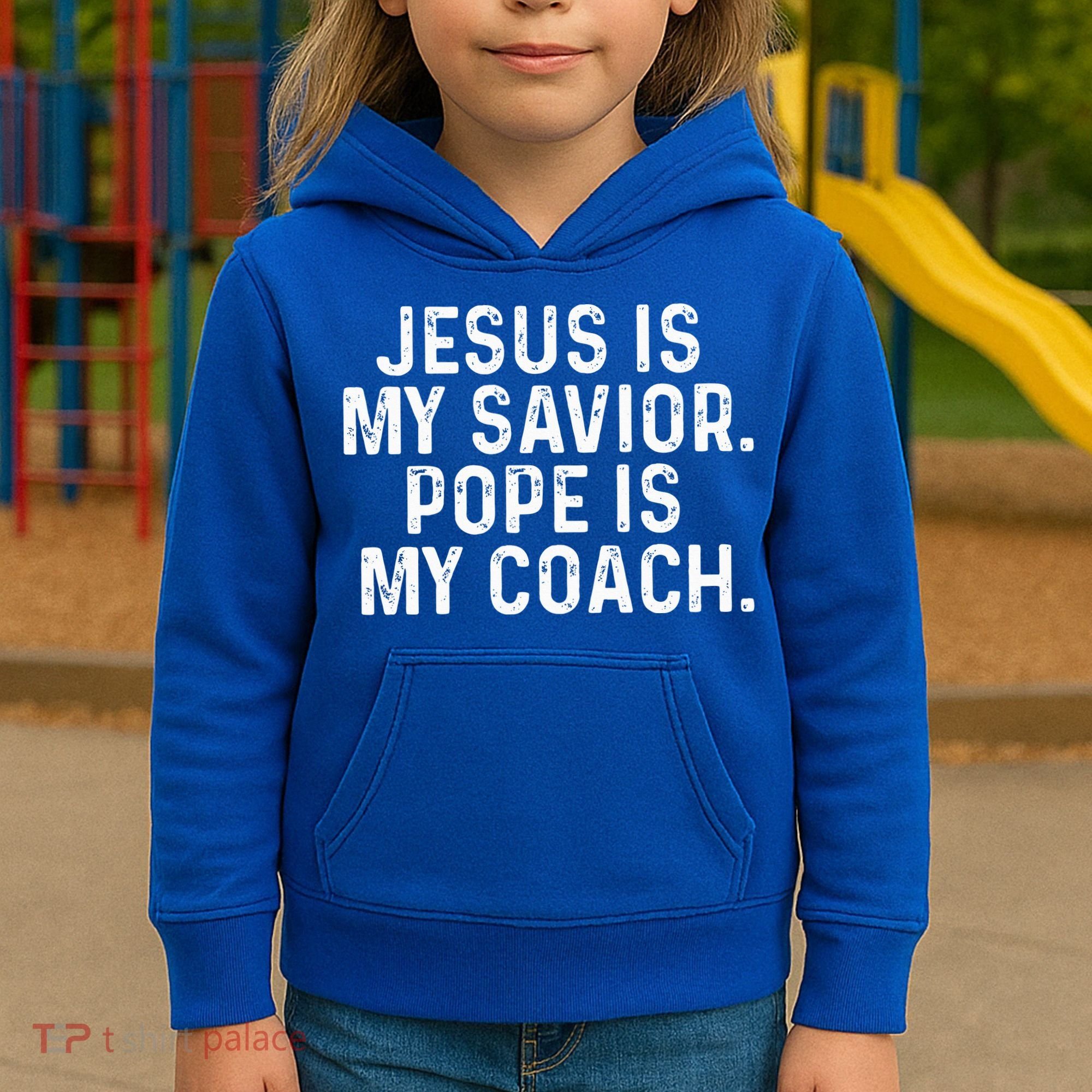 Jesus Is My Savior Pope Is My Coach Religious Kids Hoodie