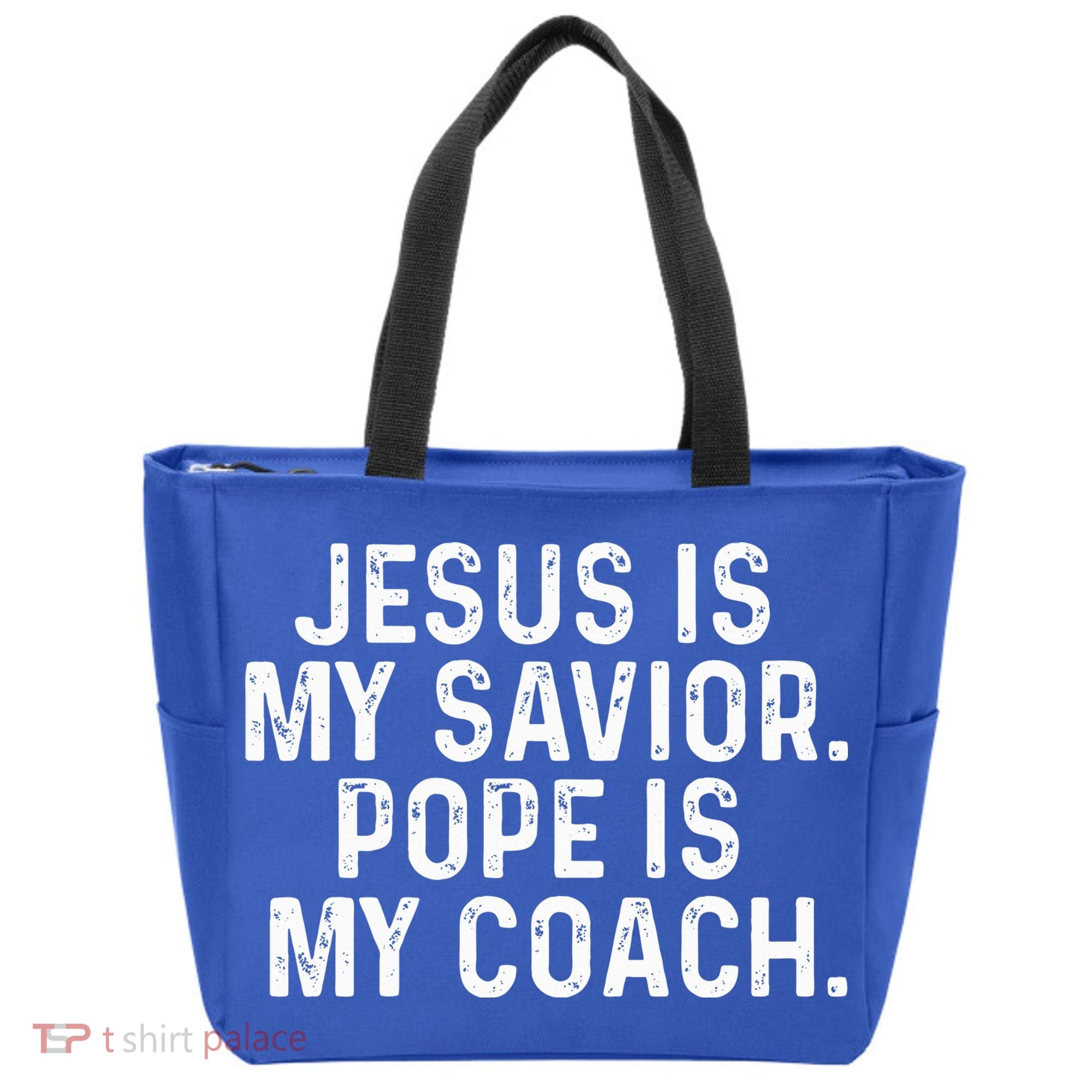 Jesus Is My Savior Pope Is My Coach Religious Tote Bag