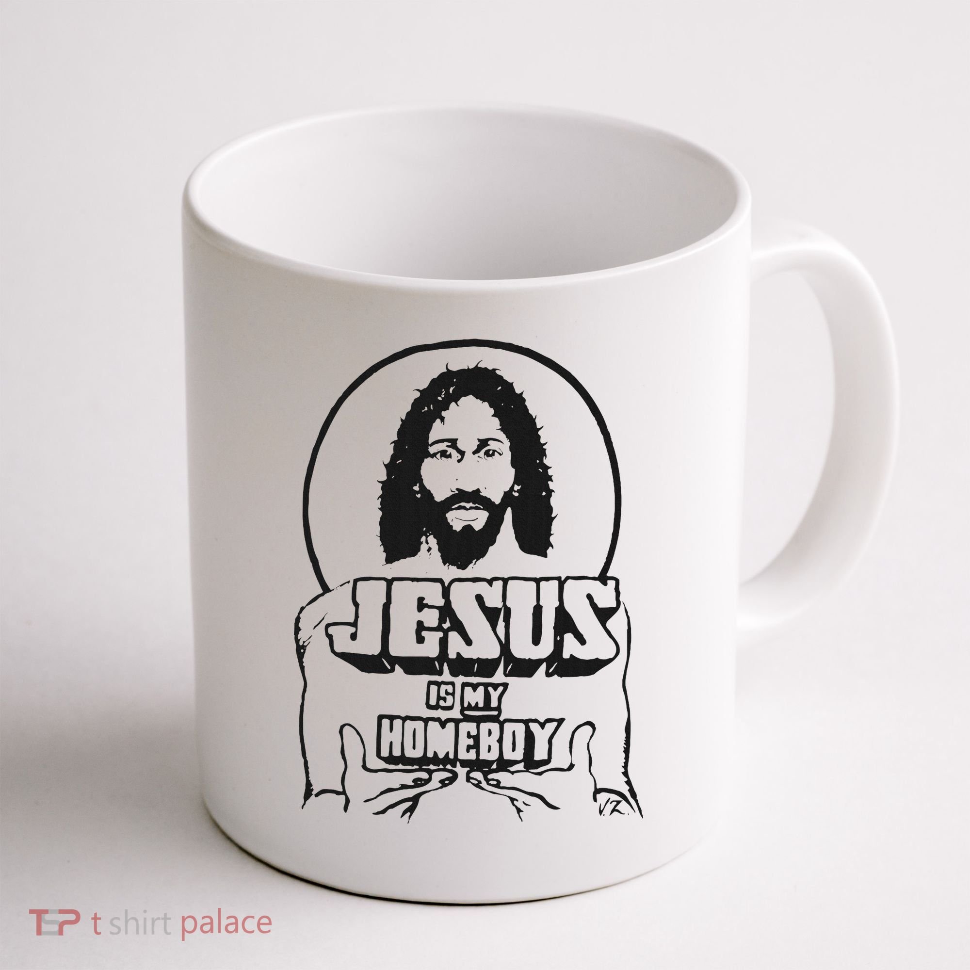 Jesus Is My Homeboy Coffee Mug