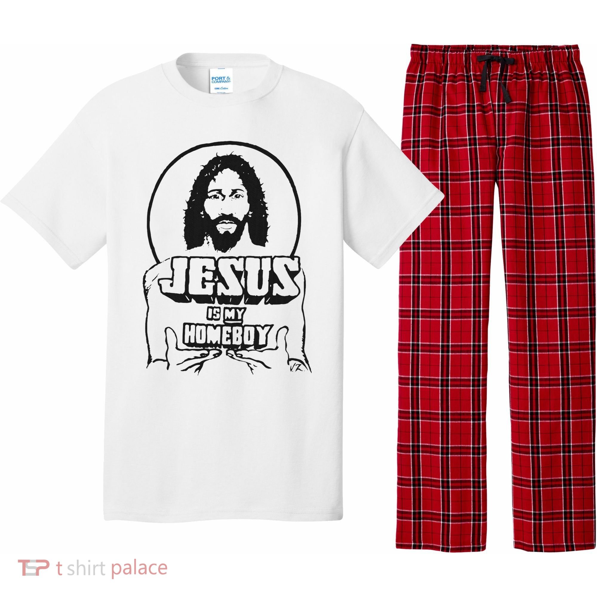 Jesus Is My Homeboy Pajama Set