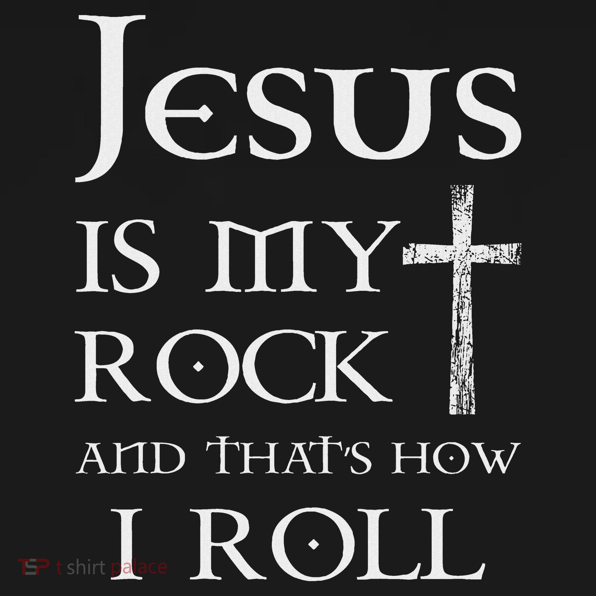Jesus Is My Rock And That’S How I Roll Coaster