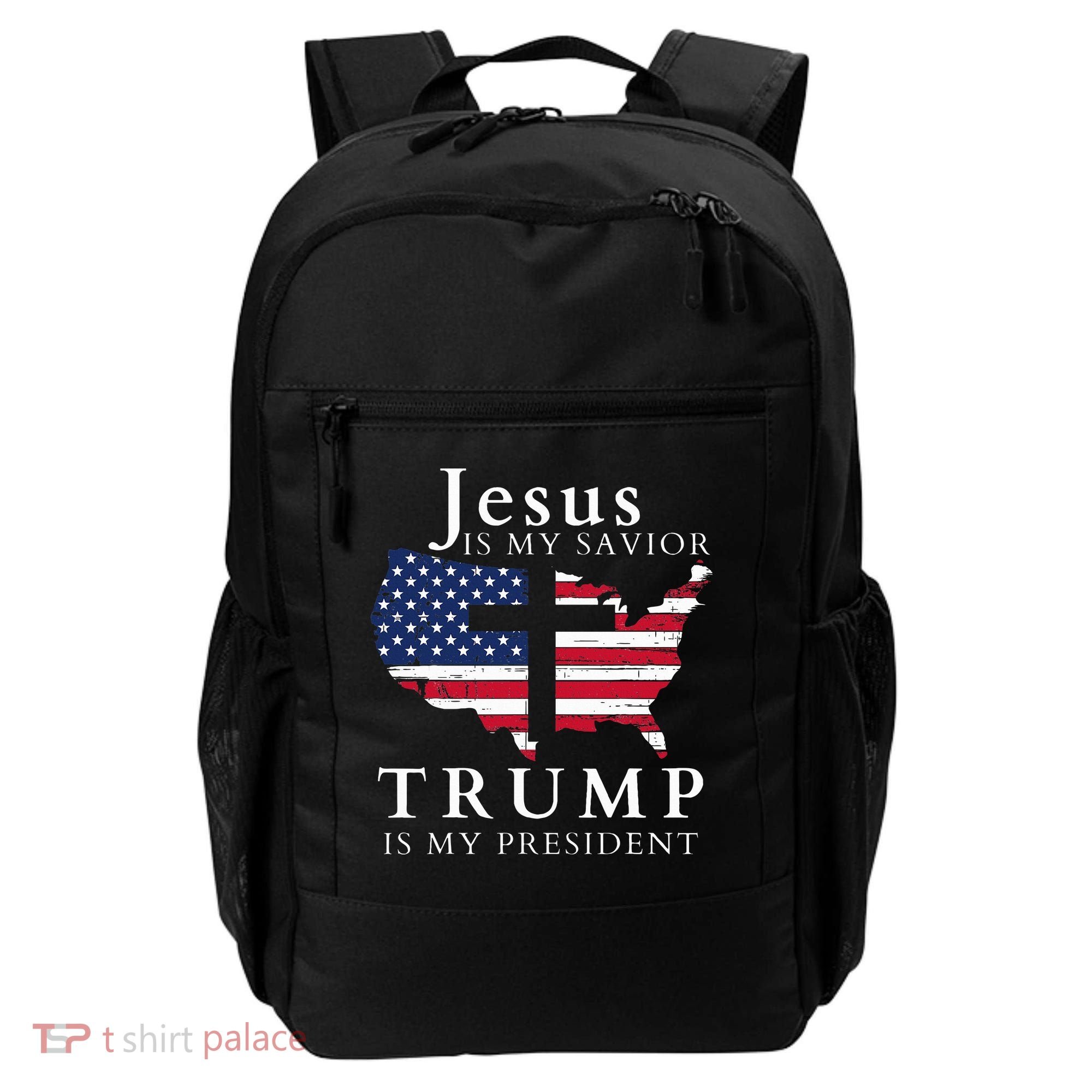 Jesus Is My Savior Trump Is My President Backpack