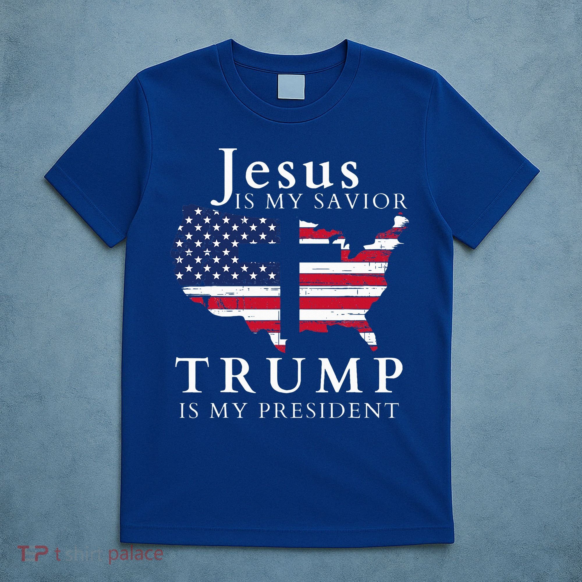Jesus Is My Savior Trump Is My President T-Shirt