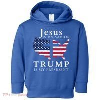 Jesus Is My Savior Trump Is My President Toddler Hoodie thumb 0