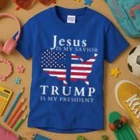 Jesus Is My Savior Trump Is My President Kids T-Shirt thumb 3