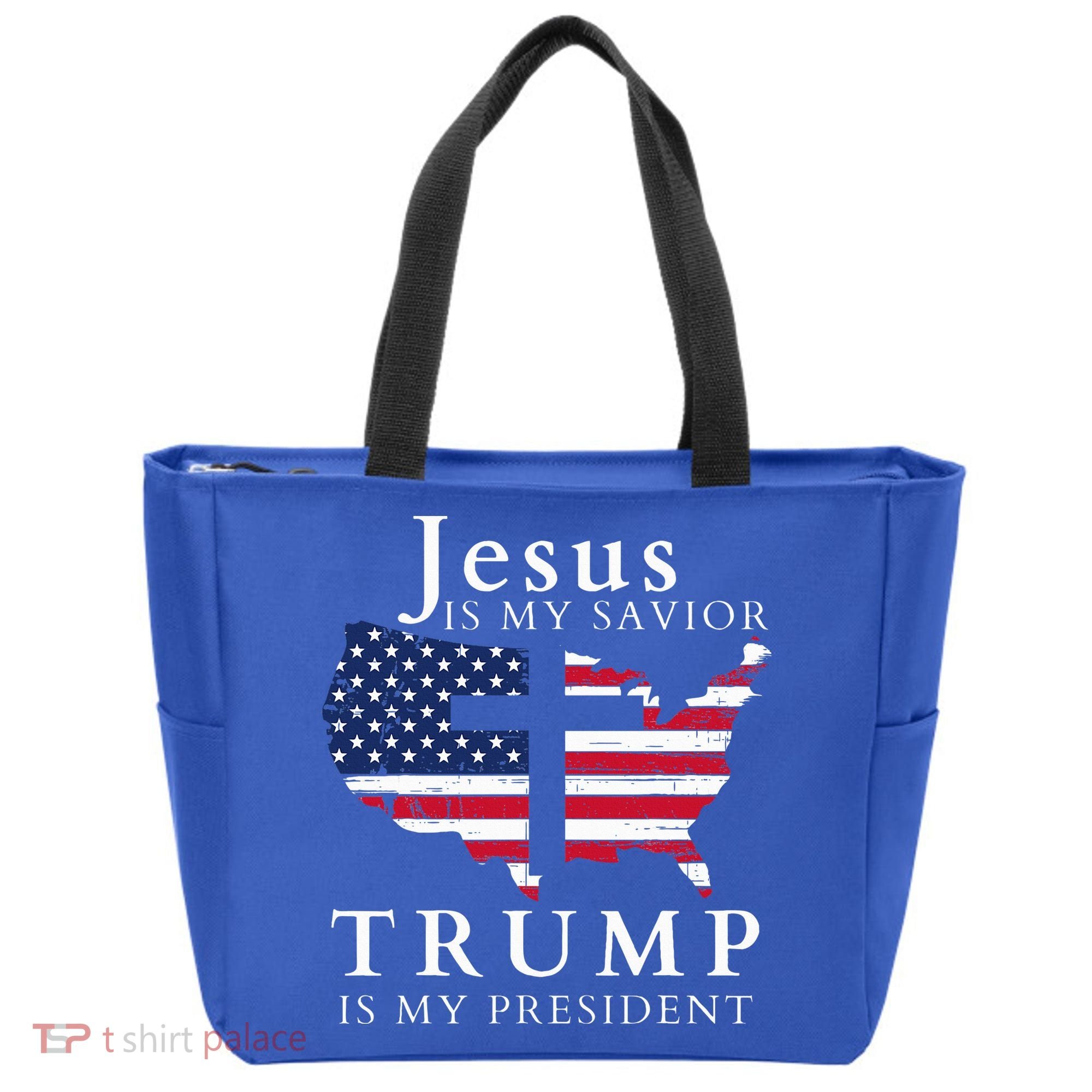 Jesus Is My Savior Trump Is My President Tote Bag