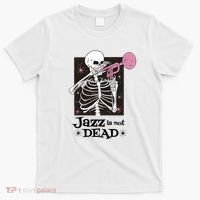 Jazz Is Not Dead Skeleton T-Shirt thumb 0