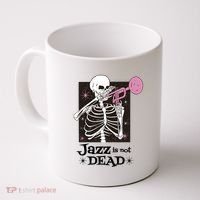 Jazz Is Not Dead Skeleton Coffee Mug thumb 0