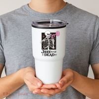 Jazz Is Not Dead Skeleton Tumbler thumb 2