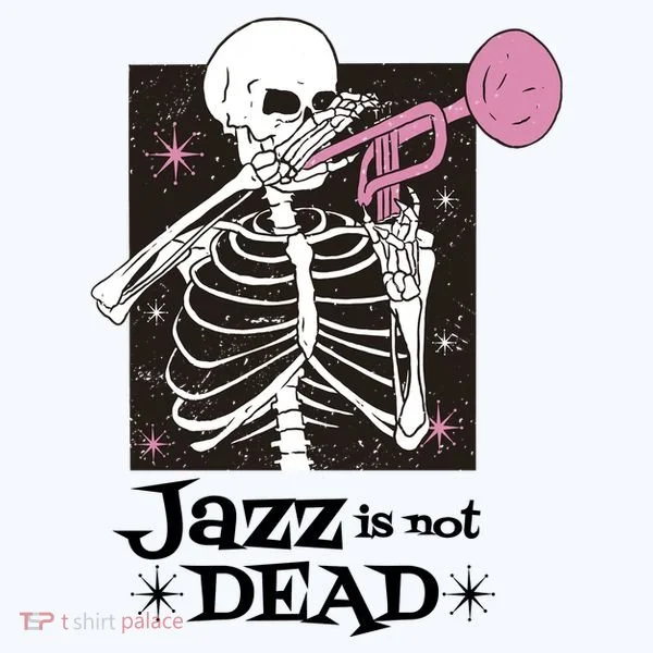 Jazz Is Not Dead Skeleton Women's Long Sleeve Shirt