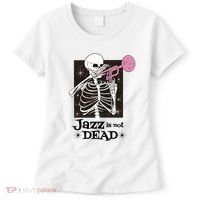 Jazz Is Not Dead Skeleton Women's T-Shirt thumb 0