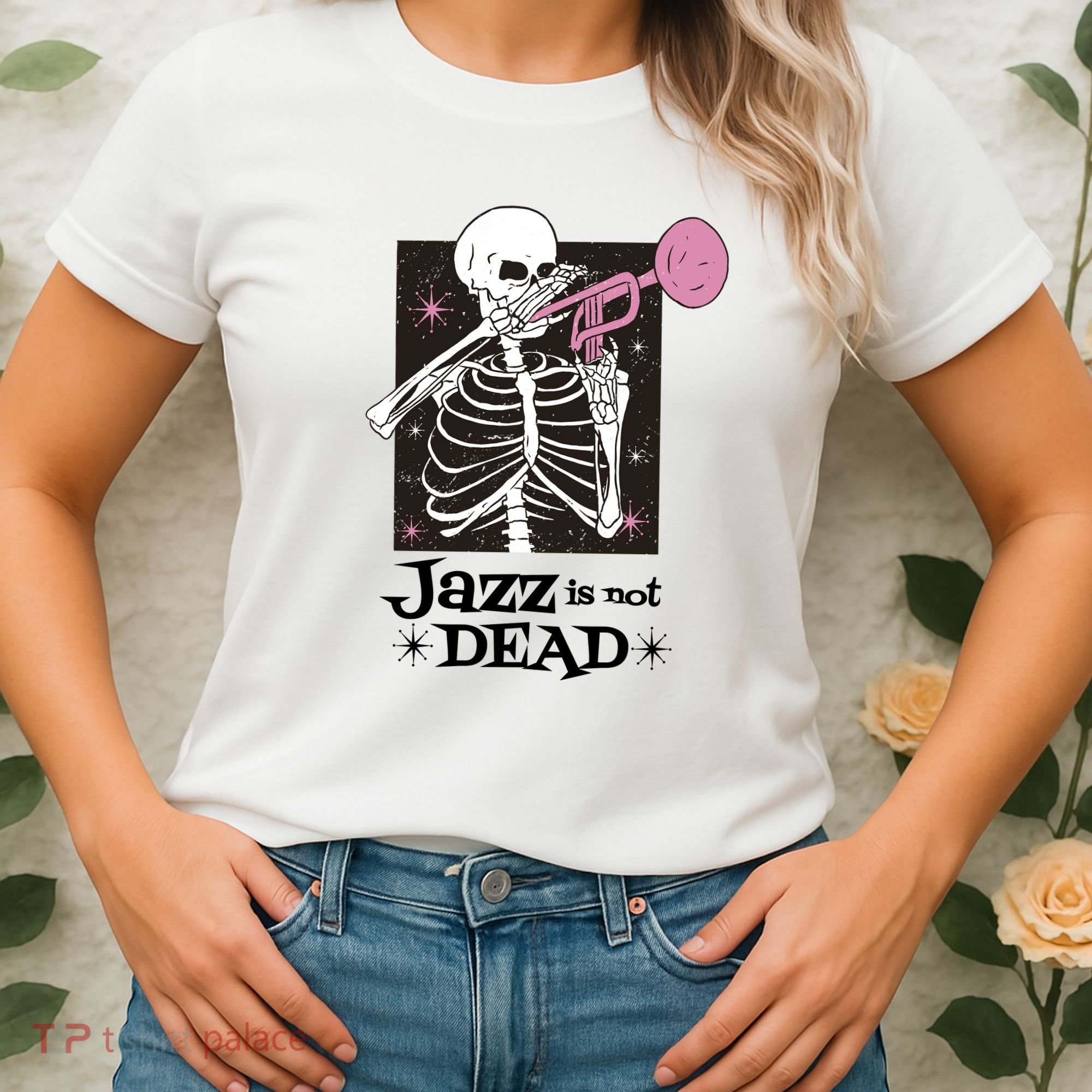 Jazz Is Not Dead Skeleton Women's T-Shirt