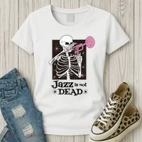 Jazz Is Not Dead Skeleton Women's T-Shirt thumb 3