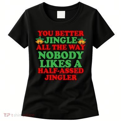 Jingle All the way Women's T-Shirt