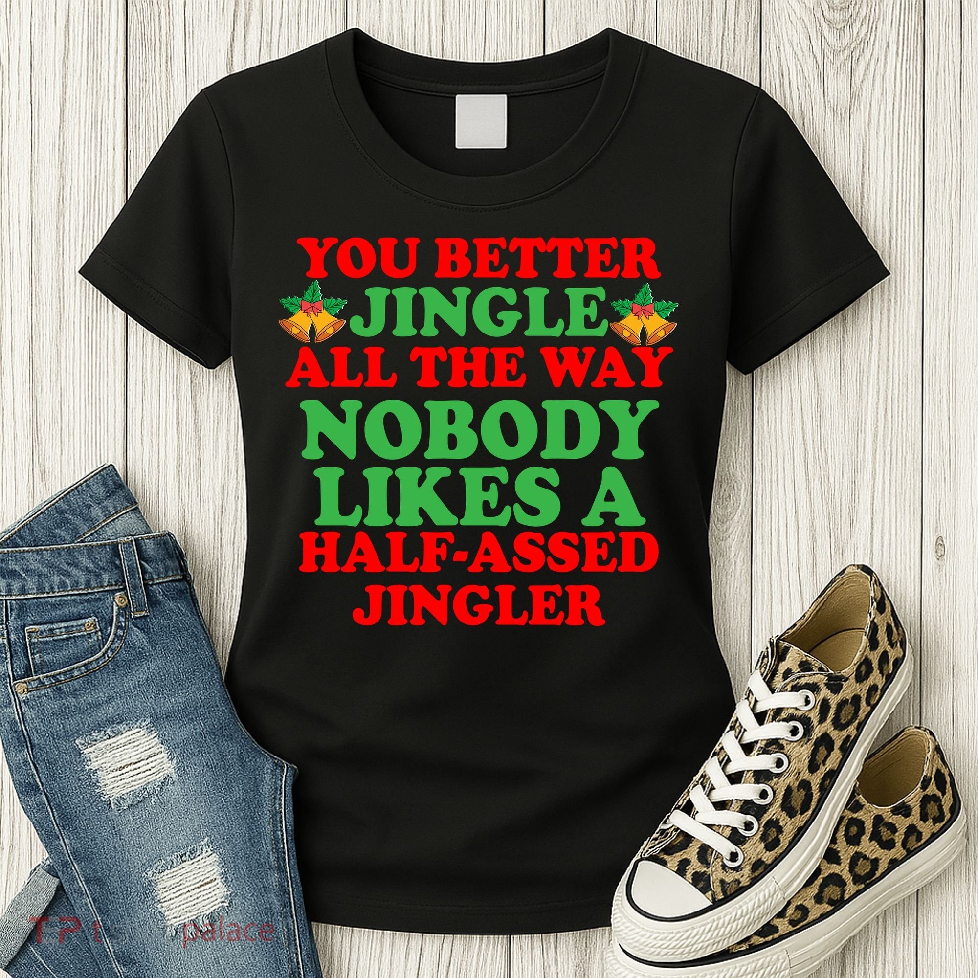 Jingle All the way Women's T-Shirt