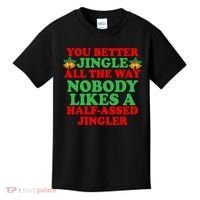 Jingle All the way Kids T-Shirt thumb 0