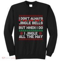 Jingle Bells All The Way Sweatshirt thumb 0