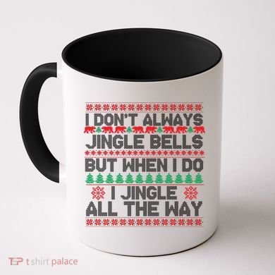 Jingle Bells All The Way Coffee Mug