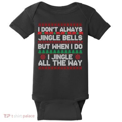 Jingle Bells All The Way Baby Bodysuit