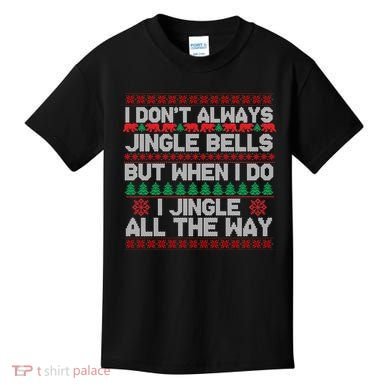 Jingle Bells All The Way Kids T-Shirt