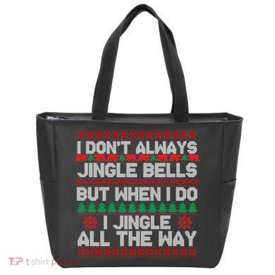 Jingle Bells All The Way Tote Bag