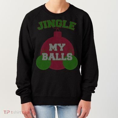 Jingle My Balls Funny X-Mas Women's Sweatshirt