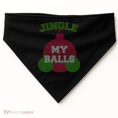 Jingle My Balls Funny X-Mas USA-Made Doggie Bandana