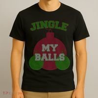 Jingle My Balls Funny X-Mas T-Shirt thumb 3