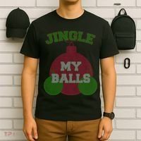 Jingle My Balls Funny X-Mas T-Shirt thumb 6