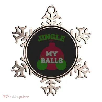Jingle My Balls Funny X-Mas Ornament