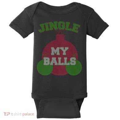 Jingle My Balls Funny X-Mas Baby Bodysuit