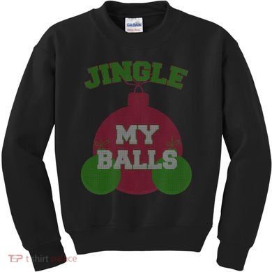 Jingle My Balls Funny X-Mas Kids Sweatshirt