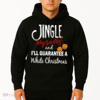 Jingle My Bells For White Christmas Hoodie thumb 2