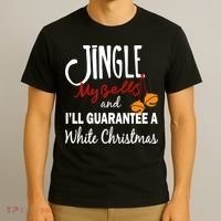 Jingle My Bells For White Christmas T-Shirt thumb 3