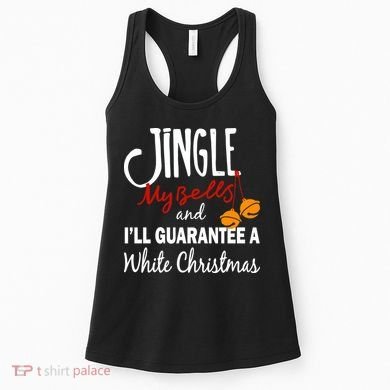 Jingle My Bells For White Christmas Women's Tank Top