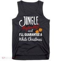 Jingle My Bells For White Christmas Tank Top thumb 0