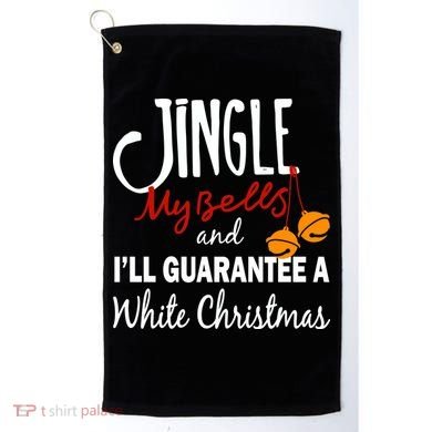Jingle My Bells For White Christmas Golf Towel