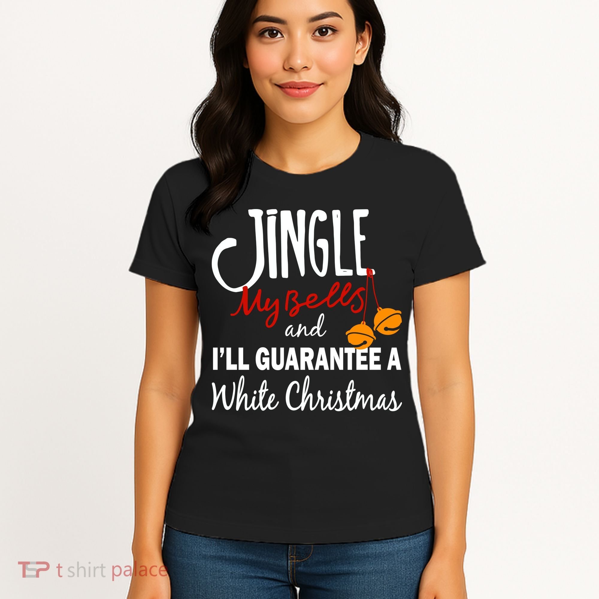 Jingle My Bells For White Christmas Women's T-Shirt