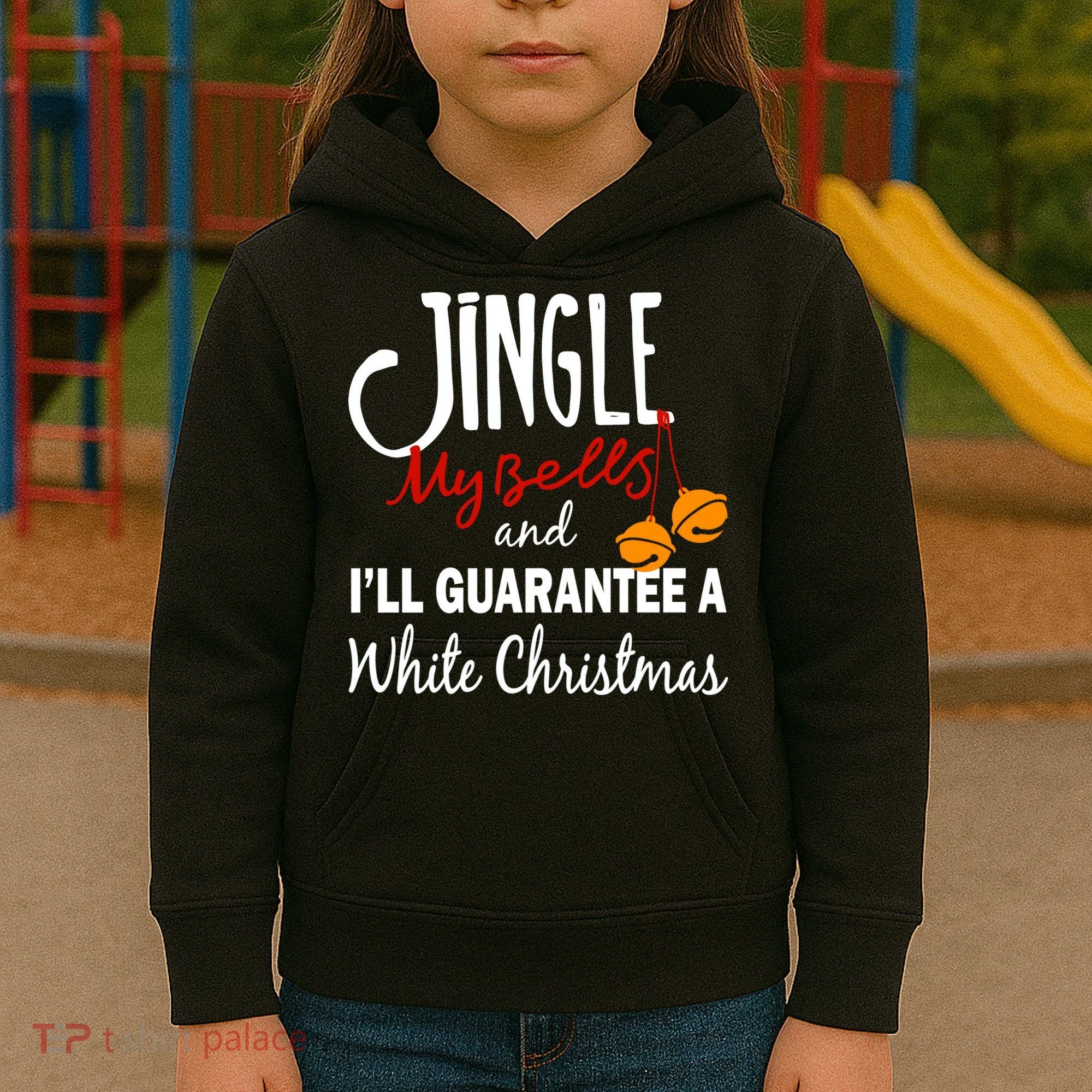 Jingle My Bells For White Christmas Kids Hoodie